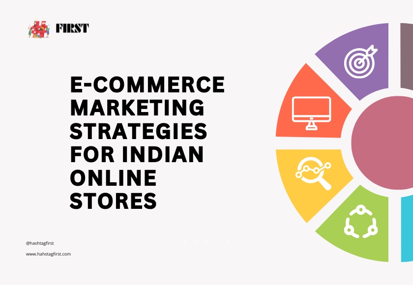 E-commerce Marketing Strategies for Indian Online Stores